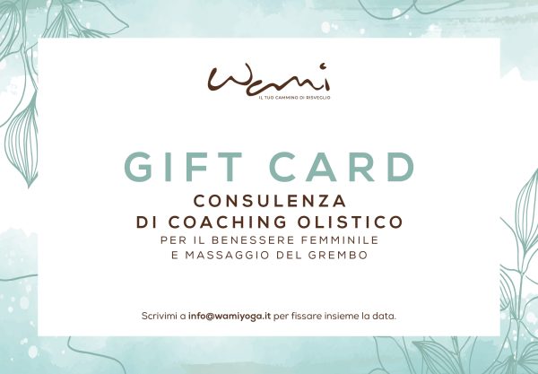 Gift Card Consulenza olistica benessere femminile coaching